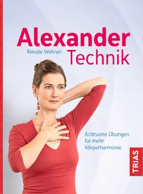 Wehner |  Alexander-Technik | eBook | Sack Fachmedien