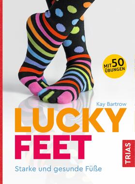 Bartrow |  Lucky Feet | eBook | Sack Fachmedien