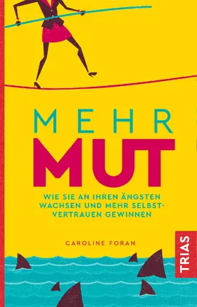 Foran |  Mehr Mut | Buch |  Sack Fachmedien