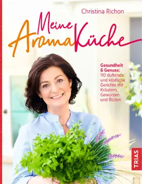 Richon |  Meine Aromaküche | eBook | Sack Fachmedien