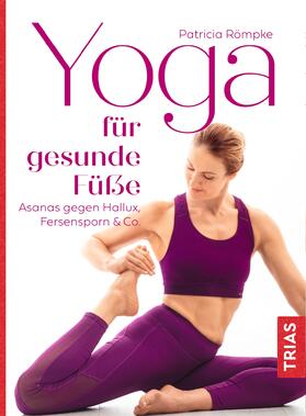 Römpke |  Yoga für gesunde Füße | eBook | Sack Fachmedien