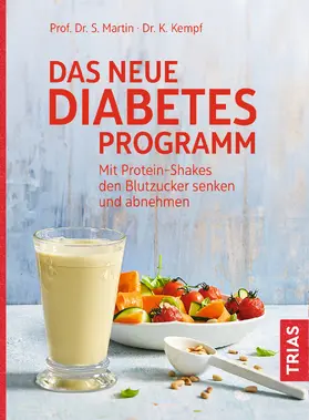 Martin / Kempf |  Das neue Diabetes-Programm | Buch |  Sack Fachmedien