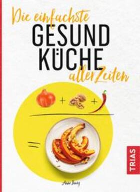 Iburg |  Die einfachste Gesund-Küche aller Zeiten | Buch |  Sack Fachmedien