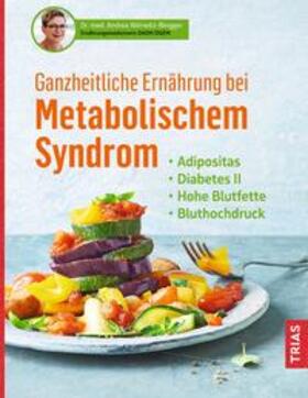 Wirrwitz-Bingger |  Ganzheitliche Ernährung bei Metabolischem Syndrom | eBook | Sack Fachmedien