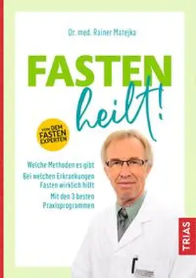 Matejka |  Fasten heilt! | eBook | Sack Fachmedien