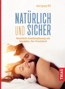  Natürlich und sicher | Buch |  Sack Fachmedien