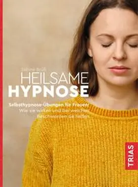 Brüß |  Heilsame Hypnose | Buch |  Sack Fachmedien