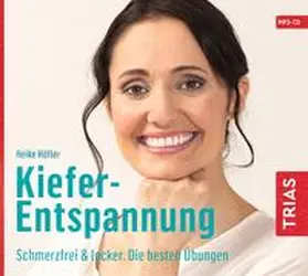 Höfler |  Kiefer-Entspannung | Sonstiges |  Sack Fachmedien