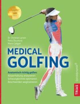 Larsen / Zbuzkova / Caligari |  Medical Golfing | Buch |  Sack Fachmedien