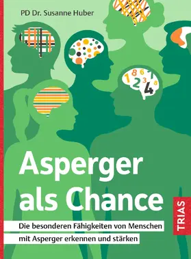 Huber |  Asperger als Chance | Buch |  Sack Fachmedien