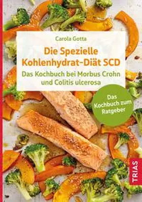 Gotta |  Die Spezielle Kohlenhydrat-Diät SCD | eBook | Sack Fachmedien