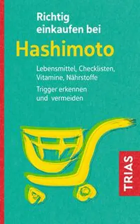 Zichner |  Richtig einkaufen bei Hashimoto | eBook | Sack Fachmedien