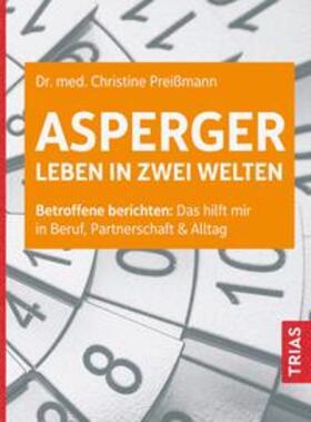 Preißmann |  Asperger: Leben in zwei Welten | Buch |  Sack Fachmedien