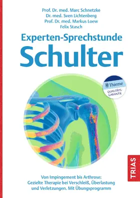 Schnetzke / Lichtenberg / Loew |  Experten-Sprechstunde Schulter | Buch |  Sack Fachmedien