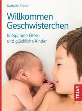 Klüver |  Willkommen Geschwisterchen | eBook | Sack Fachmedien