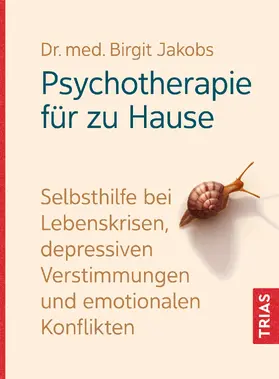 Jakobs |  Psychotherapie für zu Hause | Buch |  Sack Fachmedien