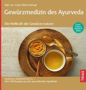 Hufnagl |  Gewürzmedizin des Ayurveda. Die Heilkraft der Gewürze nutzen | eBook | Sack Fachmedien