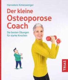 Kimeswenger |  Der kleine Osteoporose-Coach | eBook | Sack Fachmedien