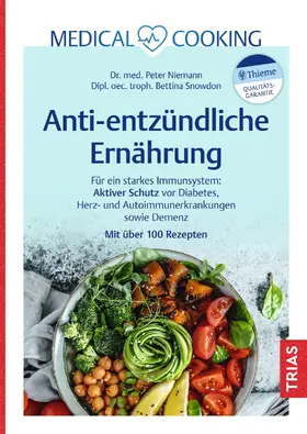 Niemann / Snowdon |  Medical Cooking: Antientzündliche Ernährung | Buch |  Sack Fachmedien