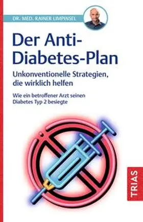 Limpinsel |  Der Anti-Diabetes-Plan | Buch |  Sack Fachmedien