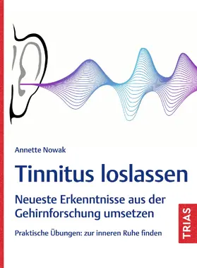 Nowak |  Tinnitus loslassen | Buch |  Sack Fachmedien