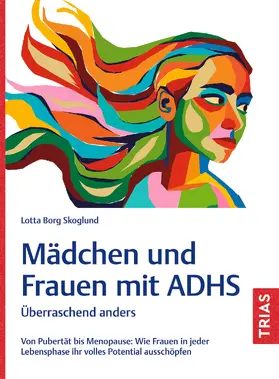 Skoglund |  Mädchen und Frauen mit ADHS | eBook | Sack Fachmedien