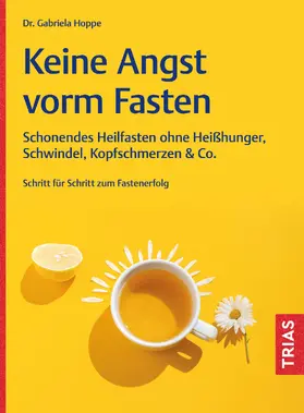 Hoppe |  Keine Angst vorm Fasten | Buch |  Sack Fachmedien