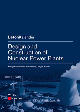 Meiswinkel / Meyer / Schnell |  Design and Construction of Nuclear Power Plants | Buch |  Sack Fachmedien