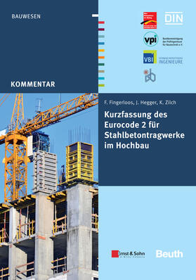 Deutscher Beton- und Bautechnik Verein E.V. |  Kurzfassung des Eurocode 2 für Stahlbetontragwerke im Hochbau | Buch |  Sack Fachmedien