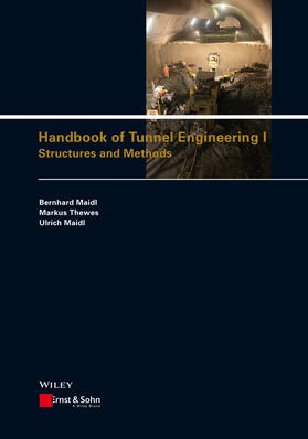 Maidl / Thewes |  Handbook of Tunnel Engineering I | Buch |  Sack Fachmedien