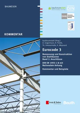 Puthli / bauforumstahl e.V. / Ummenhofer |  Eurocode 3 Bemessung und Konstruktion von Stahlbauten, Band 2 | Buch |  Sack Fachmedien