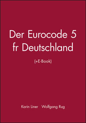 Lißner / Rug |  Der Eurocode 5 für Deutschland | Buch |  Sack Fachmedien