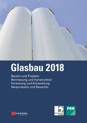 Weller / Tasche |  Glasbau 2018 | Buch |  Sack Fachmedien