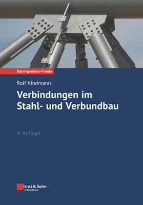 Kindmann |  Verbindungen im Stahl- und Verbundbau | Buch |  Sack Fachmedien