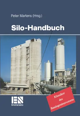 Martens |  Silo-Handbuch | Buch |  Sack Fachmedien