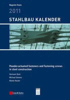 Beck / Siemers / Reuter |  Powder-actuated fasteners and fastening screws in steel construction | eBook | Sack Fachmedien