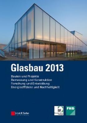 Weller / Tasche |  Glasbau 2013 | eBook | Sack Fachmedien