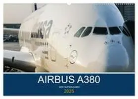 Thoma / CALVENDO |  Airbus A380 Superjumbo 2025 (Wandkalender 2025 DIN A2 quer), CALVENDO Monatskalender | Sonstiges |  Sack Fachmedien