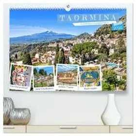 Meyer / CALVENDO |  Taormina - Juwel Siziliens mit antikem Charme (hochwertiger Premium Wandkalender 2025 DIN A2 quer), Kunstdruck in Hochglanz | Sonstiges |  Sack Fachmedien