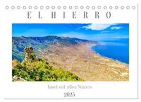 Meyer / CALVENDO |  El Hierro - Insel mit allen Sinnen (Tischkalender 2025 DIN A5 quer), CALVENDO Monatskalender | Sonstiges |  Sack Fachmedien