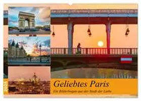 Müller / CALVENDO |  Geliebtes Paris - Ein Bilderbogen aus der Stadt der Liebe (Wandkalender 2025 DIN A2 quer), CALVENDO Monatskalender | Sonstiges |  Sack Fachmedien