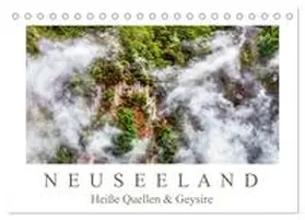 Meyer / CALVENDO |  Neuseeland - Heiße Quellen & Geysire (Tischkalender 2025 DIN A5 quer), CALVENDO Monatskalender | Sonstiges |  Sack Fachmedien