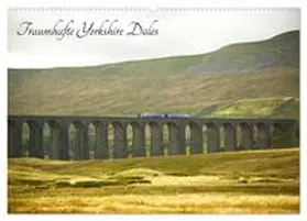 CALVENDO / Paulus |  Traumhafte Yorkshire Dales (Wandkalender 2025 DIN A2 quer), CALVENDO Monatskalender | Sonstiges |  Sack Fachmedien