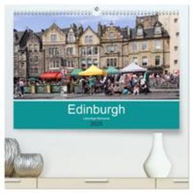 Becker / CALVENDO |  Edinburgh - Lebendige Metropole (hochwertiger Premium Wandkalender 2025 DIN A2 quer), Kunstdruck in Hochglanz | Sonstiges |  Sack Fachmedien