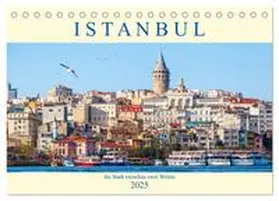 Müller / CALVENDO |  Istanbul - die Stadt zwischen zwei Welten (Tischkalender 2025 DIN A5 quer), CALVENDO Monatskalender | Sonstiges |  Sack Fachmedien