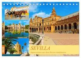 Müller / CALVENDO |  Sevilla - Impressionen aus dem Herzen Andalusiens (Tischkalender 2025 DIN A5 quer), CALVENDO Monatskalender | Sonstiges |  Sack Fachmedien