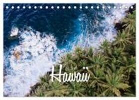 Becker / CALVENDO |  Aloha Hawaii (Tischkalender 2025 DIN A5 quer), CALVENDO Monatskalender | Sonstiges |  Sack Fachmedien