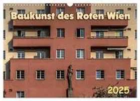 Braun / CALVENDO |  Baukunst des Roten Wien (Wandkalender 2025 DIN A3 quer), CALVENDO Monatskalender | Sonstiges |  Sack Fachmedien