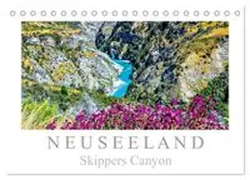 Meyer / CALVENDO |  Neuseeland - Skippers Canyon (Tischkalender 2025 DIN A5 quer), CALVENDO Monatskalender | Sonstiges |  Sack Fachmedien