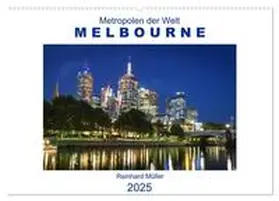 Müller / CALVENDO |  Metropolen der Welt - Melbourne (Wandkalender 2025 DIN A2 quer), CALVENDO Monatskalender | Sonstiges |  Sack Fachmedien